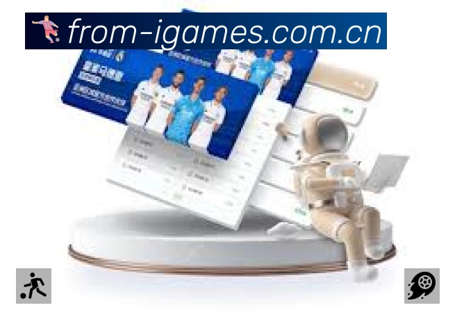 爱游戏赛事覆盖与内容运营